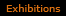 Exhibitions